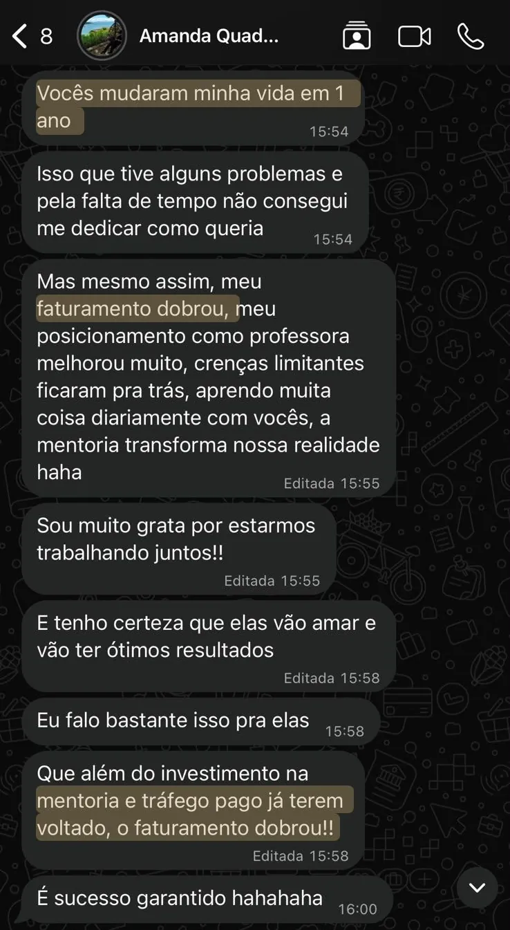 Print de WhatsApp: mentorada diz que o faturamento dobrou e que o investimento na mentoria e no tráfego pago já voltou